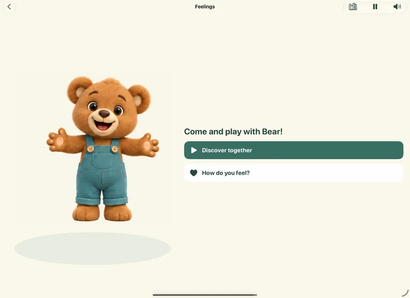 Feelings: Bear waves and asks “Come and play with Bear!”, with the options Discover together and How do you feel?